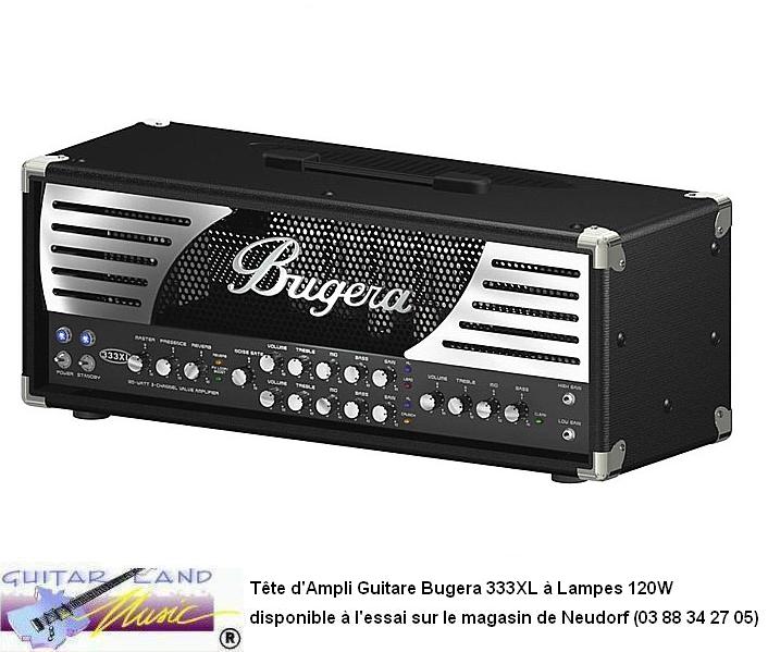 Tete d'Ampli Guitare Bugera 333XL a Lampes 120W